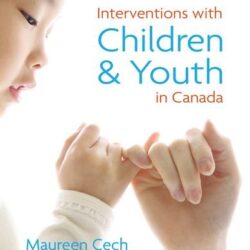 Interventions with Children and Youth in Canada 2nd Edition