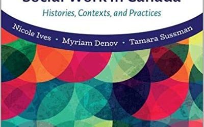 Introduction to Social Work in Canada: Histories, Contexts, and Practices 2nd Edition