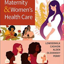 Maternity & Women’s Health Care – 13th edition(Original PDF)