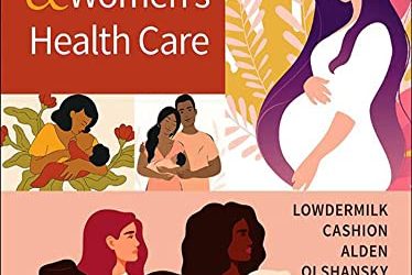 Maternity and Women’s Health Care (Maternity & Women’s Health Care) 13th Edition