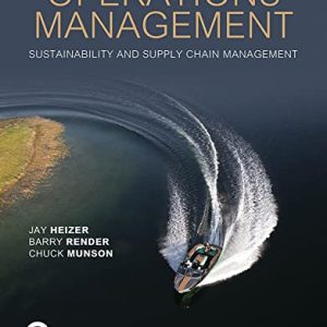 Operations Management: Sustainability and Supply Chain Management 14th Edition