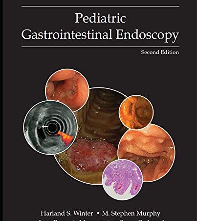 Pediatric Gastrointestinal Endoscopy 2nd Edition