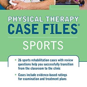 Physical Therapy Case Files, Sports (LANGE Case Files) 1st Edition