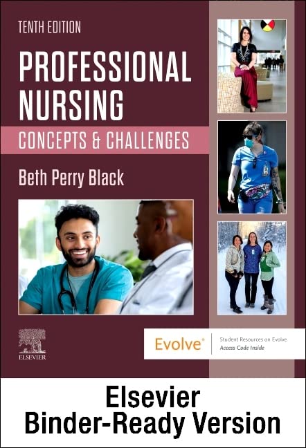 Professional Nursing : Concepts & and Challenges, 10th tenth Edition