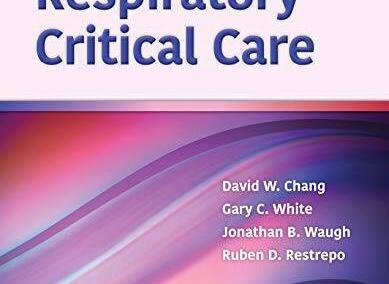 Respiratory Critical Care 1st Edition