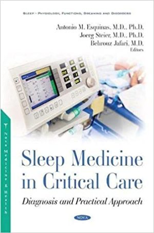 Sleep Medicine in Critical Care Medicine: Diagnosis and Practical Approach