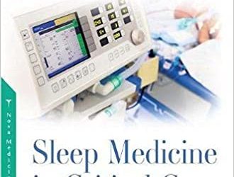 Sleep Medicine in Critical Care Medicine: Diagnosis and Practical Approach