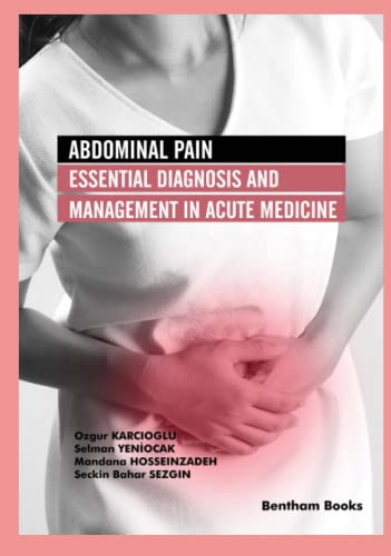 Abdominal Pain: Essential Diagnosis and Management in Acute Medicine PDF