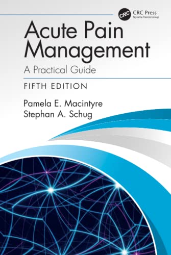 Acute Pain Management: A Practical Guide 5th Edition