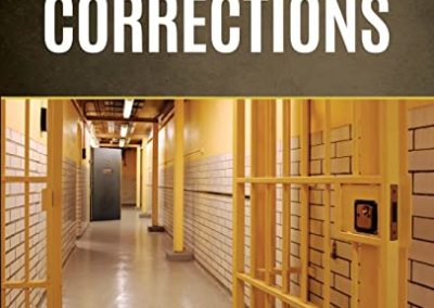 Corrections: A Text/Reader (SAGE Series in Criminology and Criminal Justice) 3rd Edition