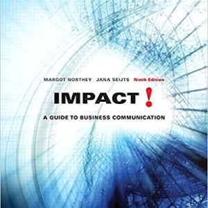 Impact: A Guide to Business Communication, Ninth Edition (9th Edition)