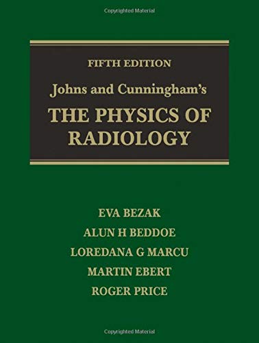 Johns and Cunningham’s The Physics of Radiology 5th Edition PDF