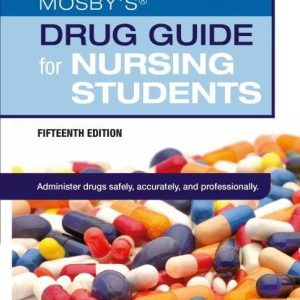 Mosby’s Drug Guide for Nursing Students 15th Edition