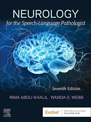 Neurology for the Speech-Language Pathologist 7th Edition
