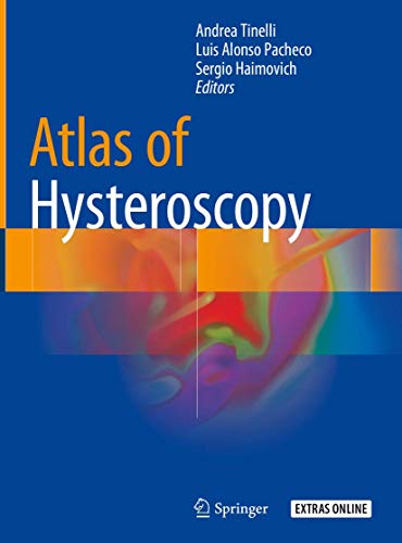 Atlas of Hysteroscopy 1st ed. 2020 Edition