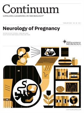 CONTINUUM Lifelong Learning in Neurology (Neurology of Pregnancy)