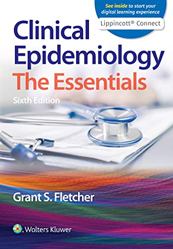Clinical Epidemiology: The Essentials 6th Edition