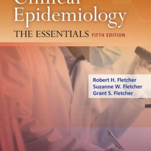 Clinical Epidemiology: The Essentials Fifth Edition