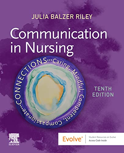 Communication in Nursing, 10th Edition - E-Book