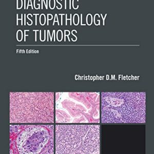 Diagnostic Histopathology of Tumors, 2 Volume Set: 5th Edition