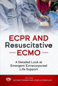 ECPR and Resuscitative ECMO: A Detailed Look at Emergent Extracorporeal Life Support