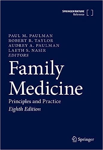 Family Medicine: Principles and Practice 8th ed. 2022 Edition