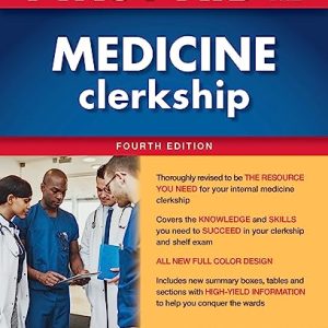 First Aid for the Medicine Clerkship, Fourth Edition 4th Edition