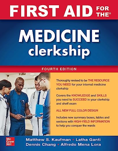 First Aid for the Medicine Clerkship, Fourth Edition 4th Edition