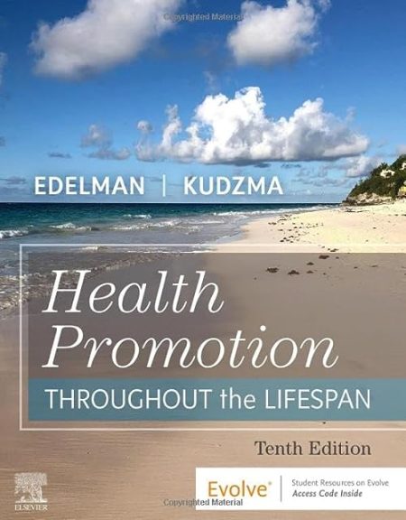 Health Promotion Throughout the Life Span 10th Edition