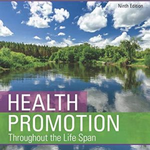 Health Promotion Throughout the Life Span 9th Edition