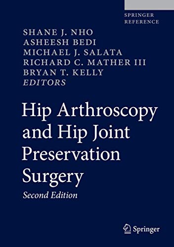Hip Arthroscopy And Hip Joint Preservation Surgery 2nd Ed 2022 Edition
