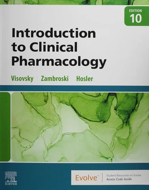 Introduction to Clinical Pharmacology 10th Edition Tenth ed