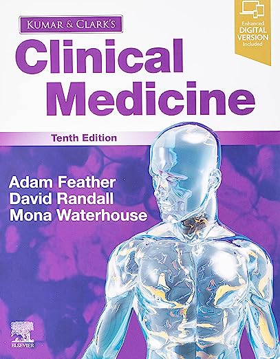 Kumar and Clark’s Clinical Medicine 10th Edition Tenth ed
