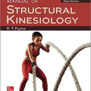 Manual Of Structural Kinesiology, 22nd Edition