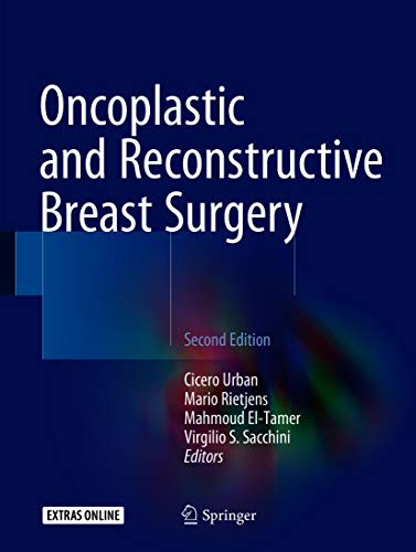 Oncoplastic and Reconstructive Breast Surgery 2nd Edition