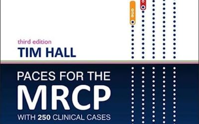 PACES for the MRCP: with 250 Clinical Cases 3e Third Edition