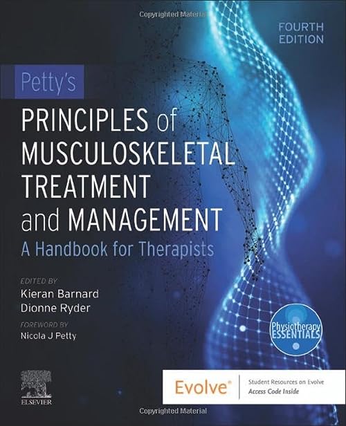 Principes de Petty de traitement et de gestion musculo-squelettiques : un manuel pour les thérapeutes (essentiels de la physiothérapie) 4e édition