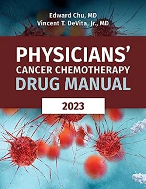 Physicians&rsquo; Cancer Chemotherapy Drug Manual 2023 Edition