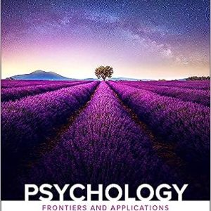 Psychology: Frontiers And Applications (Canadian Edition), 7th Edition