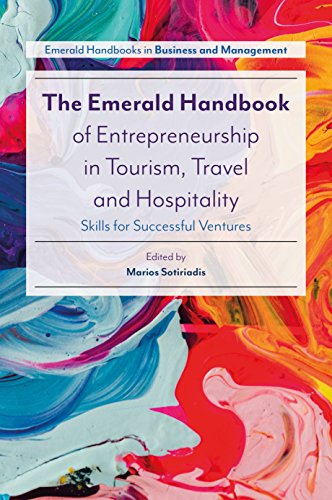 The Emerald Handbook of Entrepreneurship in Tourism, Travel and Hospitality: Skills for Successful Ventures