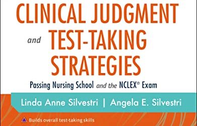 2024-2025 Saunders Clinical Judgment and Test-Taking Strategies, 8th edition