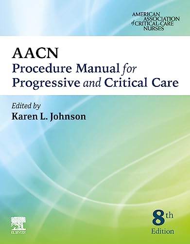 Manuel de procédure AACN pour les soins progressifs et critiques, 8e édition
