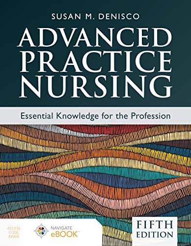 Enfermería de Práctica Avanzada: Conocimientos Esenciales para la Profesión 5ta Edición