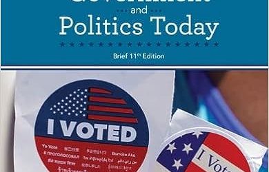 American Government and Politics Today, Enhanced Brief, 11th Edition – Instructor Resources (Instructor’s Manual + Test Bank + PowerPoint Presentations)