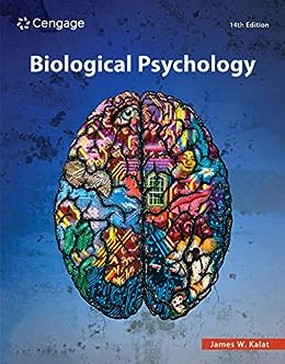 Biological Psychology, 14th Edition – Fourteenth Ed