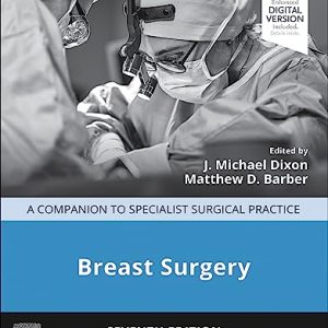 Breast Surgery (Companion to Specialist Surgical Practice), 7th Edition