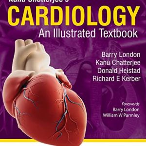 Cardiology – An Illustrated Textbook (2 Volume Set) 2nd Edition