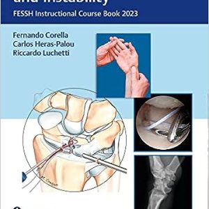 Carpal Ligament Injuries and Instability: FESSH Instructional Course Book 2023