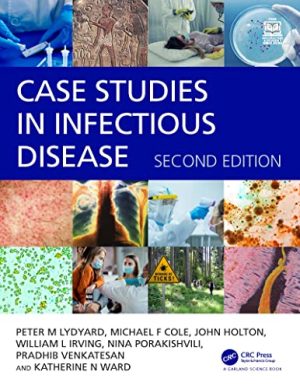 Case Studies in Infectious Disease 2nd Edition
