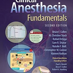 Clinical Anesthesia Fundamentals: EPUB + CONVERTED PDF